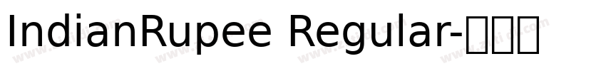 IndianRupee Regular字体转换